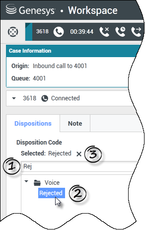 Type a search term in the Quick Search field, click the disposition to choose it.